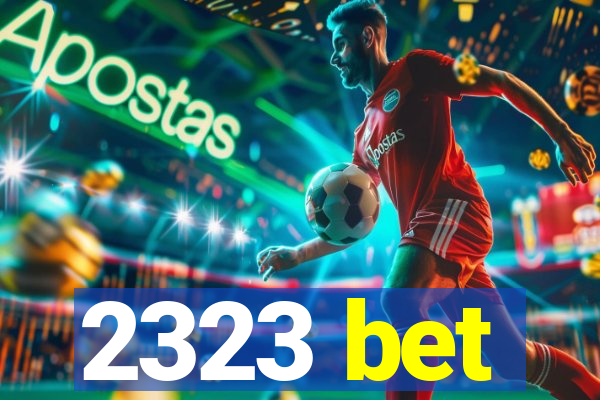 2323 bet